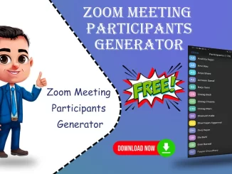 Zoom Meeting Participants Generator Free Download With Ramgarhia